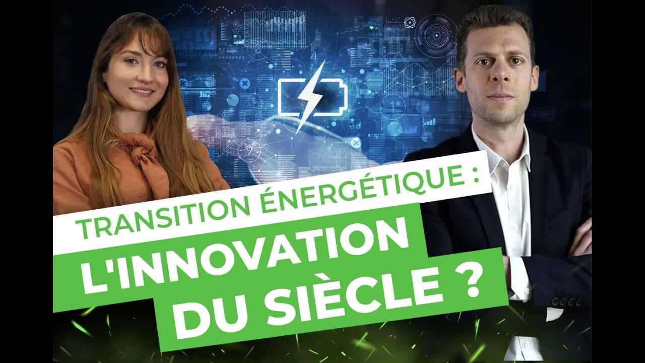 Transition énergétique linnovation du siècle La Bourse au Quotidien