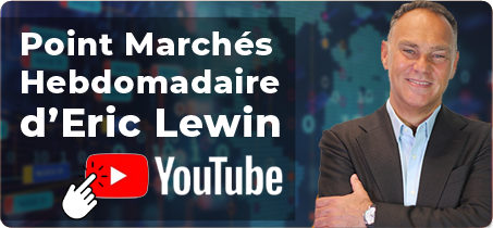 Points marchés hebdomadaire Eric Lewin sur youtube